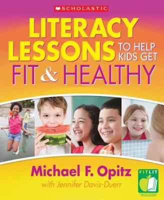 Literacy Lessons To Help Kids Get Fit Healthy