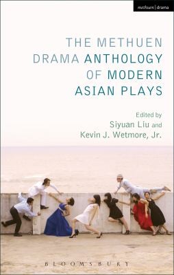 Methuen Drama Anthology Of Modern Asian Plays