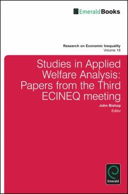 Studies In Applied Welfare Analysis Papers From The Third Ecineq Meeting