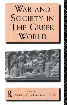 War And Society In The Greek World