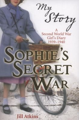 Sophies Secret War
