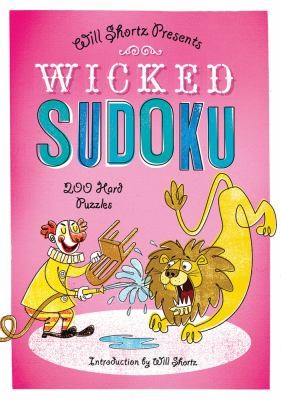 Will Shortz Presents Wicked Sudoku 200 Hard Puzzles