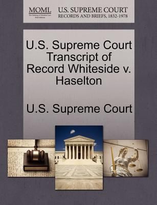 Us Supreme Court Transcript Of Record Whiteside