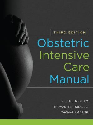 Obstetric Intensive Care Manual