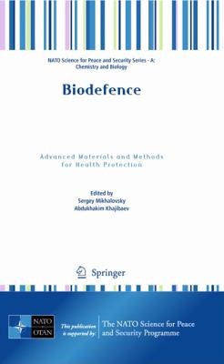 Biodefence Advanced Materials And Methods For Health Protection