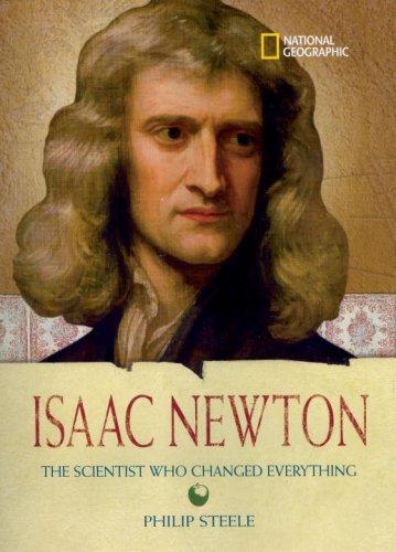 World History Biographies: Isaac Newton