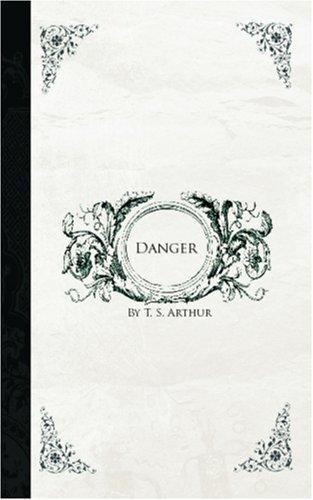 Danger