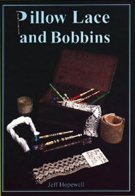 Pillow Lace And Bobbins