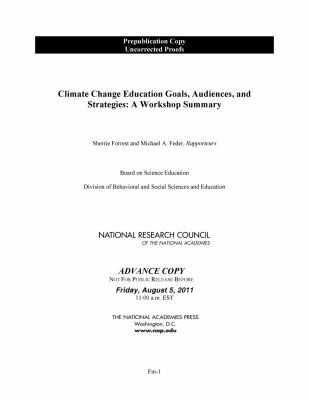 Climate Change Education Goals Audiences And Strategies A Workshop Summary
