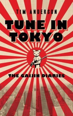Tune In Tokyo The Gaijin Diaries