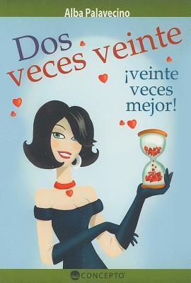 Dos Veces Veinte