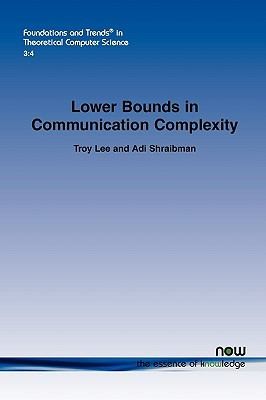 Lower Bounds In Communication Complexity