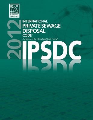 International Private Sewage Disposal Code 2012