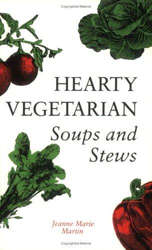 Hearty vegetarian soups & stews