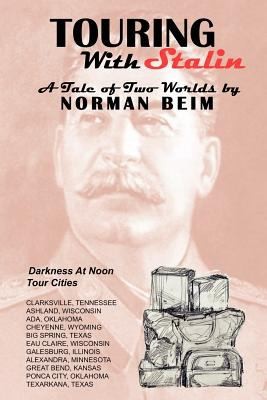 Touring With Stalin A Tale Of Two Worlds