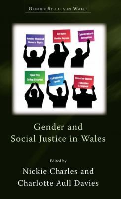 Gender And Social Justice In Wales