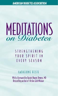 Meditations On Diabetes Strengthening Your Spirit In Every Season
