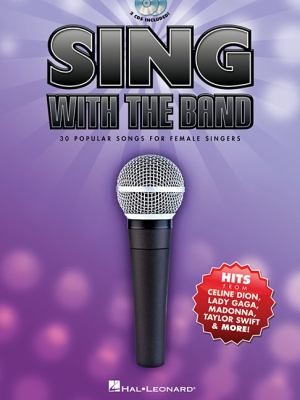 Sing With The Band 30 Popular Songs For Female Singers