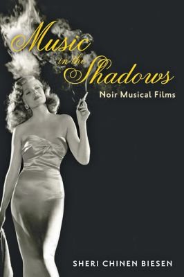 Music In The Shadows Noir Musical Films
