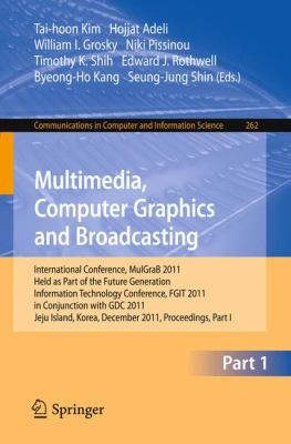 Multimedia Computer Graphics And Broadcasting