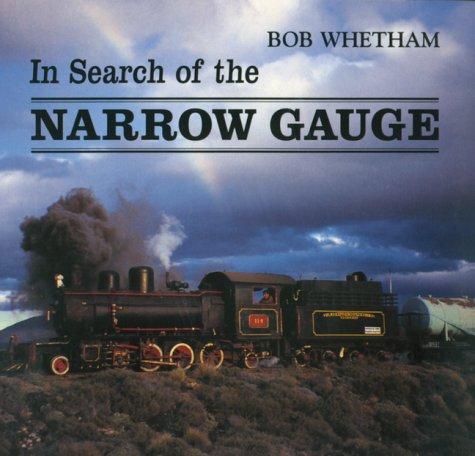 In search of the narrow gauge