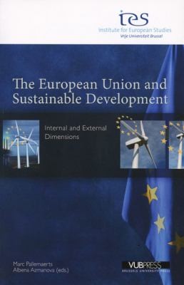 The European Union And Sustainable Development Internal And External Dimensions