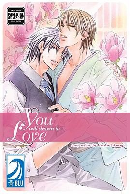 You Will Drown In Love