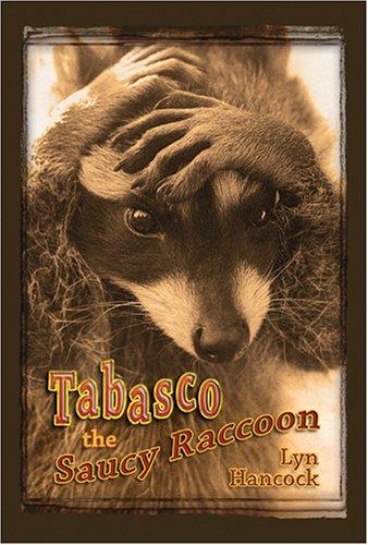 Tabasco the Saucy Raccoon