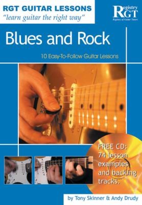 Blues And Rock 10 Easytofollow Guitar Lessons