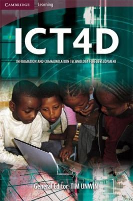 Ict4d Information And Communication Technology For Development
