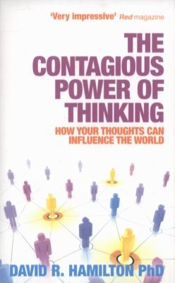The Power Of Contagious Thinking