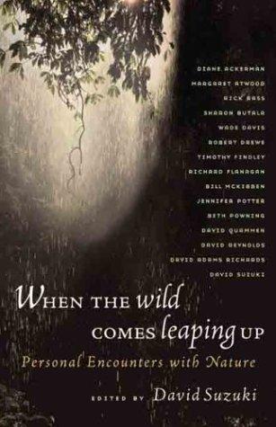 When the Wild Comes Leaping Up
