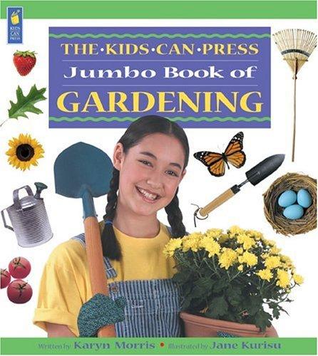 The Jumbo Book of Gardening (Jumbo Books)