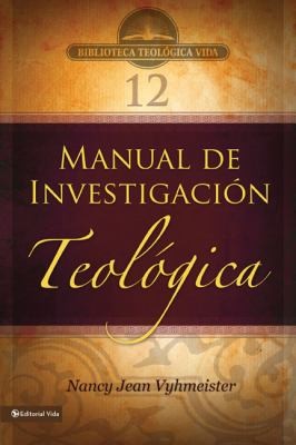 Manual De Investigacin Teologica