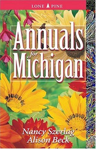 Annuals for Michigan