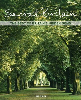 Secret Britain Tom Quinn Chris Coe