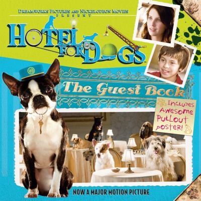 Hotel For Dogs The Guest Book