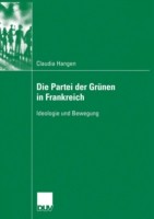 Die Partei Der Grnen In Frankreich Ideologie Und Bewegung