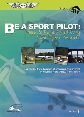 Be A Sport Pilot Learn To Fly A Fixed Wing Lightsport Aircraft