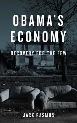 Obamas Economy Recovery For The Few