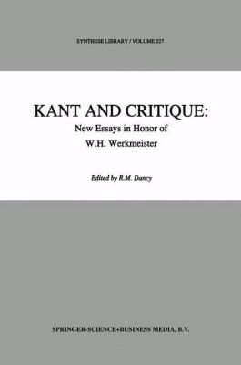 Kant and Critique
            
                Synthese Library Paperback