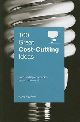 100 Great Costcutting Ideas