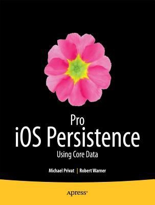 Pro Ios Persistence Using Core Data
