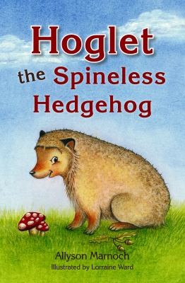 Hoglet The Spineless Hedgehog