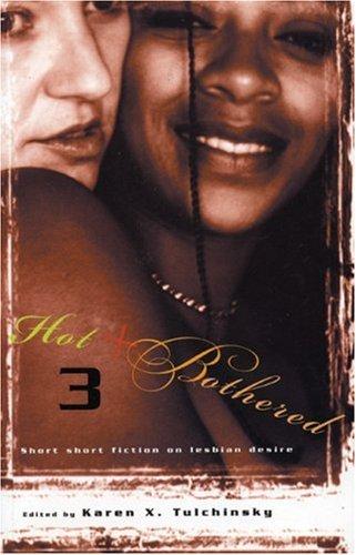 Hot & bothered 3