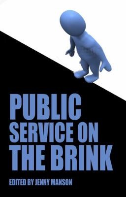 Public Service On The Brink