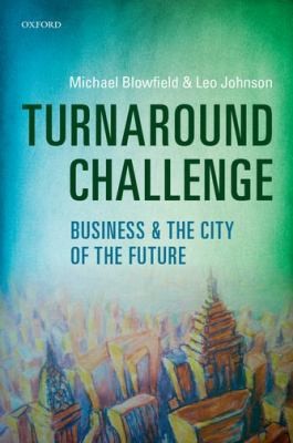 Turnaround Challenge Business And The City Of The Future