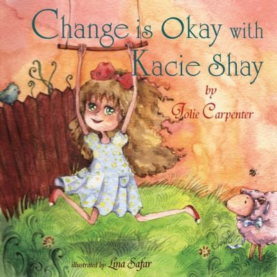 Change Is Okay With Kacie Shay