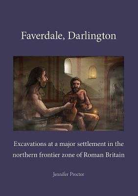 Faverdale Darlington
            
                PreConstruct Archaeology Monograph
