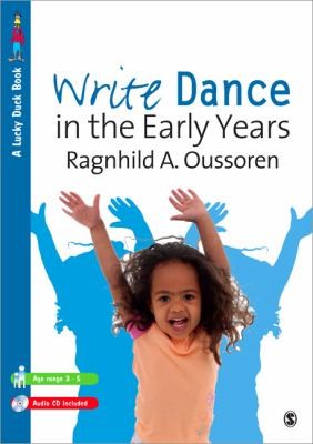 Write Dance in the Early Years With CD Audio
            
                Lucky Duck Books